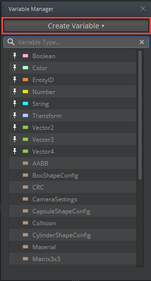 Choose from variable types in the Script Canvas Variable Manager.